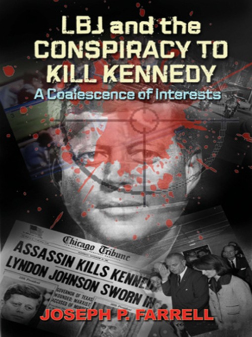 Cover image for LBJ and Conspiracy to Kill Kennedy